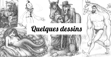 Quelques dessins